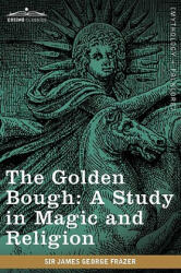 Golden Bough - James George Frazer (ISBN: 9781605209364)