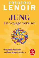 Jung, un voyage vers soi - Frédéric Lenoir (2023)