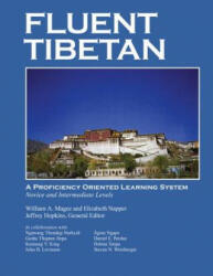 Fluent Tibetan - William A. Napper, Elizabeth S. Napper (2016)
