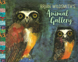 Brian Wildsmith's Animal Gallery - Brian Wildsmith (2020)