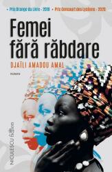 Femei fara rabdare - Djaili Amadou Amal (ISBN: 9786063809071)