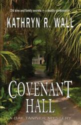 Covenant Hall (ISBN: 9781622680375)