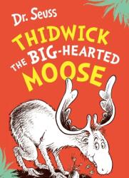 Thidwick the Big-Hearted Moose (ISBN: 9780008592257)