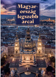 Magyarország legszebb arcai (ISBN: 9789635102976)