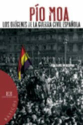 Los orígenes de la guerra civil española - PIO MOA (2009)