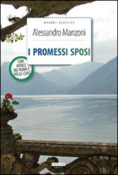 I promessi sposi. Ediz. integrale - Alessandro Manzoni (ISBN: 9788883372506)