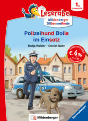 Leserabe mit Mildenberger Silbenmethode: Polizeihund Bolle im Einsatz - Daniel Sohr (ISBN: 9783473460359)