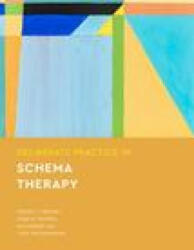 Deliberate Practice in Schema Therapy - Joan M. Farrell, Alexandre Vaz (ISBN: 9781433836022)
