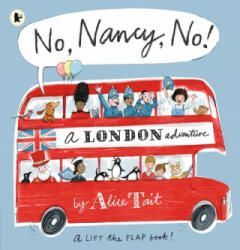 No, Nancy, No! - Alice Tait (ISBN: 9781406378917)