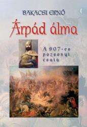 Árpád álma - a 907-es pozsonyi csata - kötött (ISBN: 9789635340361)