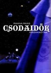 Csodaidők 2. - Kiszakadtak (ISBN: 9789638925596)
