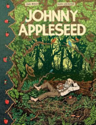 Johnny Appleseed - Paul Buhle, Noah Van Sciver (ISBN: 9781683960447)