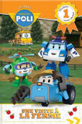 Lis Avec Robocar Poli: Une Visite ? La Ferme: Niveau 1: Lecteur Débutant - Roi Visual (ISBN: 9782898020001)