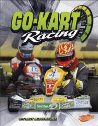 Go-Kart Racing - Tracy Maurer, Donald Davidson (ISBN: 9781429699983)