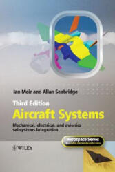Aircraft Systems - Mechanical, Electrical and Avionics Subsystems Integration 3e - Moir (ISBN: 9780470059968)