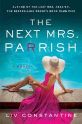 The Next Mrs. Parrish - Constantine, Liv (ISBN: 9780593599921)