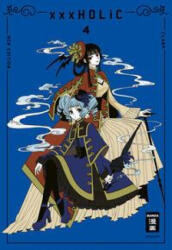 xxxHOLiC - new edition 04 - Claudia Peter (ISBN: 9783755501817)