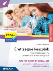 Érettségire Készülök - Felkészítőkönyv Magyar Nyelv És Irodalom 2024 (2024)