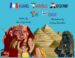 Michael Travels Around the World (ISBN: 9781955560122)