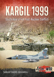 Kargil 1999: South Asia's First Post-Nuclear Conflict (ISBN: 9781913118655)