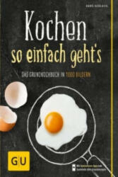 Kochen - so einfach geht's - Hans Gerlach (2013)