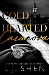 Cold Hearted Casanova (ISBN: 9781662512476)