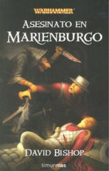 Asesinato en Marienburg - DAVID BISHOP (2009)
