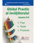 Ghidul practic al invatatorului clasele 0-2 - Camelia Vlad (ISBN: 9786064712516)
