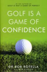 Golf is a Game of Confidence (ISBN: 9780743492461)