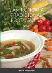 Gastronomia Tradicional Portuguesa: Sopas (ISBN: 9781716598951)