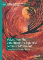 Voices from the Contemporary Japanese Feminist Movement - Emma Dalton, Caroline Norma (2022)