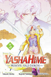 Yashahime: Princess Half-Demon, Vol. 5 - Takashi Shiina (2024)
