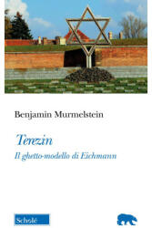 Terezin. Il ghetto-modello di Eichmann (2024)