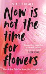 Now is Not the Time for Flowers (2024)