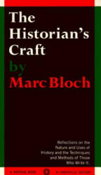 Historian's Craft - Marc Bloch (ISBN: 9780394705125)