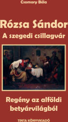 A szegedi csillagvár (2024)