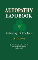 Autopathy Handbook (ISBN: 9788086936529)
