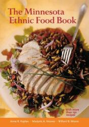 The Minnesota Ethnic Food Book (ISBN: 9780873511988)