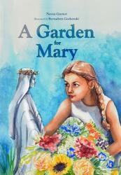 A Garden for Mary (ISBN: 9781505122404)