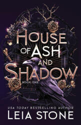 House of Ash and Shadow - Leia Stone (2024)