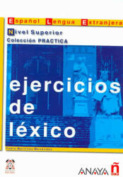 Ejercicios de léxico. Nivel Superior - Pablo Martinez Menendez (2001)