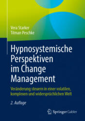 Hypnosystemische Perspektiven Im Change Management - Tilman Peschke (2021)