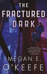 The Fractured Dark (2023)