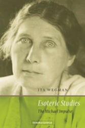 Esoteric Studies - Ita Wegman (2013)