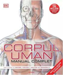 Corpul uman. Manual complet (Editia a 3-a revizuita si actualizata) - DK (ISBN: 9786303197760)