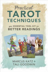 Practical Tarot Techniques - Marcus Katz, Tali Goodwin (2019)