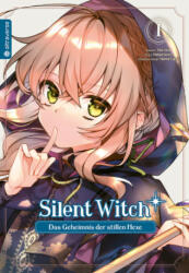 Silent Witch 01 - Matsuri Isora, Nanna Fujimi (2023)