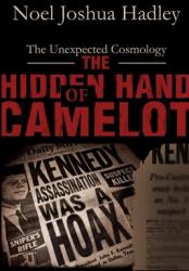 The Hidden Hand of Camelot (ISBN: 9781483458793)