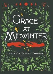Grace at Midwinter (ISBN: 9781951937683)