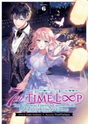7th Time Loop: The Villainess Enjoys a Carefree Life Married to Her Worst Enemy! (2024)